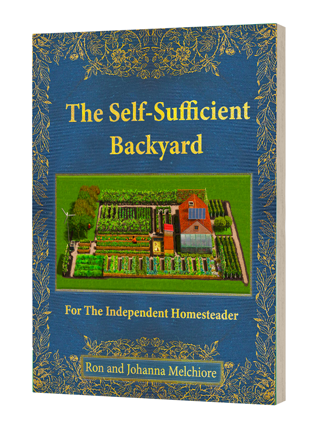 The Self-Sufficient Backyard book for the independent homesteader